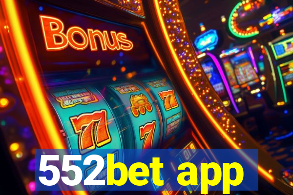 552bet app